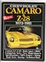 Chevrolet Camaro and Z28, 1973-81 (Brooklands Books Road Tests Series)
