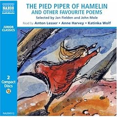 The Pied Piper of Hamelin: Selected by Jan Fielden & John Mole (Junior Classics)