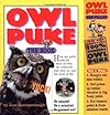 Owl Puke: Book and Owl Pellet