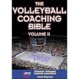 volleyball coaching bible volume ii the