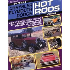 How to Build Chrysler, Plymouth, Dodge Hot Rods