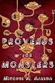 Proverbs For Monsters