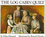 The Log Cabin Quilt