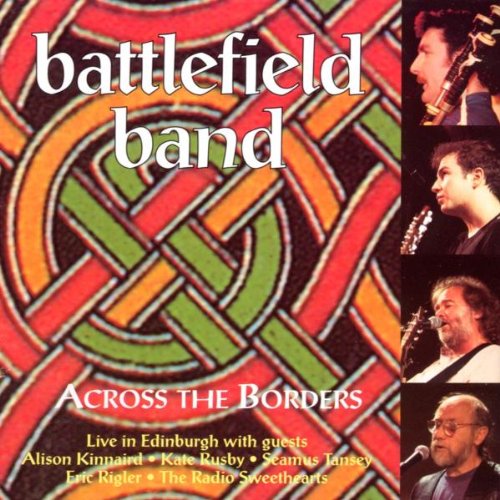 Battlefield Band - Across The Borders - Zortam Music