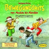 Bewegungshits von Moskau bis Marokko Playback-CD . Playback-CD