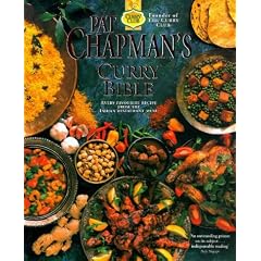 Pat Chapman's Curry Bible: Every Favourite Recipe from the Indian Restaurant Menu