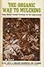 The Organic Way to Mulching