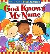 God Knows My Name
