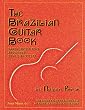 The Brazilian Guitar Book: Samba, Bossa Nova and other brazilian styles
