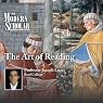 The Modern Scholar: The Art of Reading
