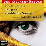Tausend strahlende Sonnen: Das Taschenh�rbuch. 8 CDs title=