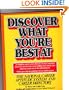 Discover What You're Best at: The National Career Aptitude System and Career Directory