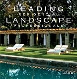 Leading Residential Landscape Professionals (Perfect Home, The)