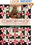 Comfort and Joy: 14 Quilts for Christmas (That Patchwork Place)