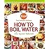 How to Boil Water