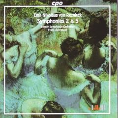 Reznicek - Symphonies Nos 2 and 5