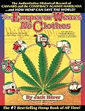 Hemp and the Marijuana Conspiracy: The Emperor Wears No Clothes