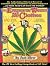 Hemp and the Marijuana Conspiracy: The Emperor Wears No Clothes