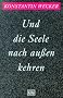 Und die Seele nach au�en kehren