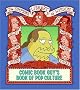 Comic Book Guy's Book of Pop Culture (Simpsons Library of Wisdom) Comic Book Guy's Book of Pop Culture (Simpsons Library of Wisdom)