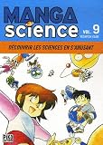 Manga Science, Tome 9 :