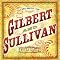 learn more about Gilbert and Sullivan