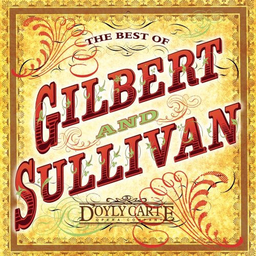 CD-Charts  Search : The Best of Gilbert & Sullivan
