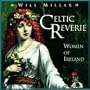 Celtic Reverie: Women of Ireland