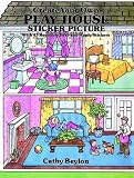 Create Your Own Play House Sticker Picture: With 43 Reusable Peel-and-Apply Stickers (Sticker Picture Books)