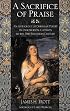 A Sacrifice of Praise: An Anthology of Christian Poetry in English from Caedmon to the Twentieth Century
