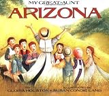 My Great-Aunt Arizona by Gloria Houston (Mar 20 1997)