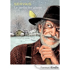 Le jardin des glaces - tome 1 - Le jardin des glaces
