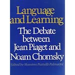 Language and Learning: The Debate Between Jean Piaget and Noam Chomsky book cover