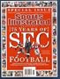 Sport's Illustrated, SEC 75th Anniversary Commemorative 2007 Issue