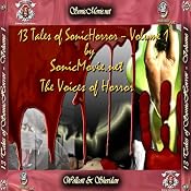 13 Tales of Sonic Horror, Volume 1 | [Edgar Allan Poe, H. P. Lovecraft, J. Milton Hayes, O. Henry, John Gregory Betancourt, K. Anderson Yancy]