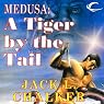 Medusa: A Tiger by the Tail: The Four Lords of the Diamond, Book 4