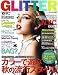 GLITTER (グリッター) 2008年 10月号 [雑誌]