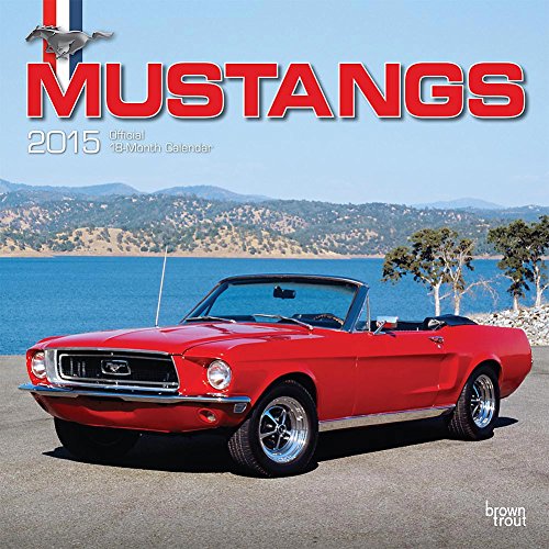 Mustangs 2015 Wall Calendar