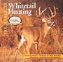 The World of Whitetail Hunting