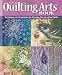 The Quilting Arts Book