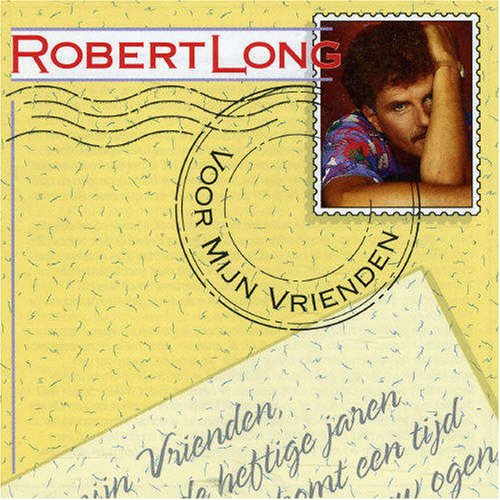 Robert Long - Voor Mijn Vrienden - Zortam Music