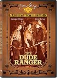 The Zane Grey Collection: Dude Ranger