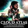 Cloud Atlas - Original Motion Picture Soundtrack