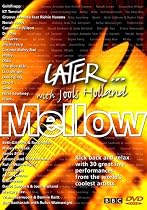 Jools Holland - Later - Mellow [DVD]