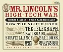 Mr. Lincoln's High-tech War