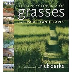 The Encyclopedia of Grasses for Livable Landscapes