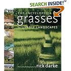 The Encyclopedia of Grasses for Livable Landscapes by  Rick Darke