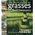 The Encyclopedia of Grasses for Livable Landscapes