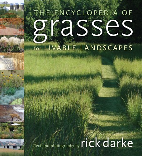 The Encyclopedia of Grasses for Livable Landscapes under Gardening & Horticulture in The Books Store