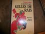 Le moyen �ge: Gilles de Rais